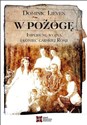 W pożogę Imperium wojna i koniec carskiej Rosji Canada Bookstore