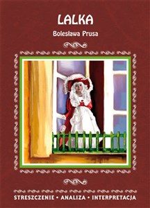 Lalka Bolesława Prusa Streszczenie analiza interpretacja polish books in canada