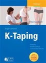 K-Taping Praktyczny podręcznik skutecznego działania - Birgit Kumbrink Polish Books Canada