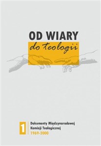 Od wiary do teologii Polish Books Canada