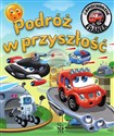 Samochodzik Franek Podróż w przyszłość - Karolina Górska buy polish books in Usa