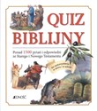 Quiz biblijny Ponad 1500 pytań i odpowiedzi ze Starego i Nowego Testamentu. Do wykorzystania w domu i w szkole.  