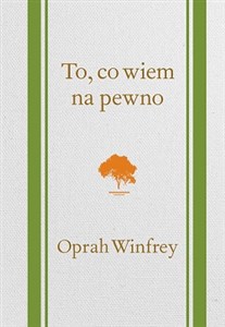 To, co wiem na pewno buy polish books in Usa