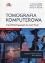 Tomografia komputerowa Zastosowanie kliniczne online polish bookstore