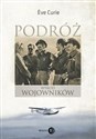 Podróż wśród wojowników - Eve Curie