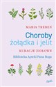 Choroby żołądka i jelit Kuracje ziołowe buy polish books in Usa