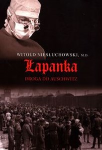 Łapanka Droga do Auschwitz Polish Books Canada