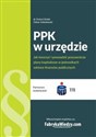 PPK w urzędzie Jak tworzyć i prowadzić pracownicze plany kapitałowe w jednostkach sektora finansów books in polish