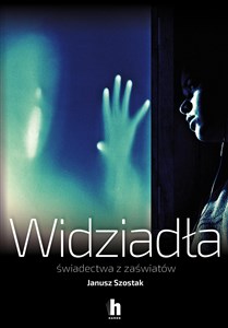 Widziadła Świadectwa z zaświatów Canada Bookstore