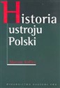 Historia ustroju Polski buy polish books in Usa