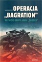 Operacja Bagration Rozbicie grupy Armii "Środek" chicago polish bookstore