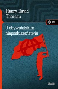 O obywatelskim nieposłuszeństwie  