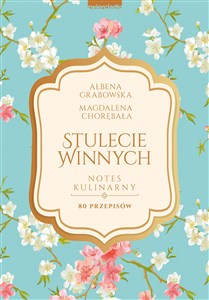 Stulecie Winnych Notes kulinarny 80 przepisów Polish bookstore