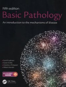 Basic Pathology 5e An introduction to the mechanisms of disease 