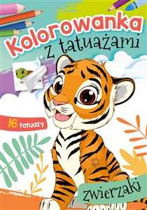 Zwierzaki. Kolorowanka z tatuażami  Polish bookstore