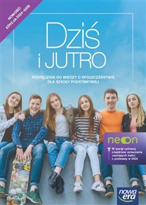 Wiedza o społeczeństwie Dziś i jutro NEON podręcznik dla klasy 8 szkoły podstawowej EDYCJA 2024-2026  buy polish books in Usa