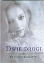 Dwie drogi Polish Books Canada
