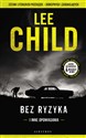 Bez ryzyka - Lee Child 