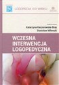 Wczesna interwencja logopedyczna 