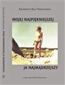 Mojej najpiękniejszej Ja najmądrzejszy  