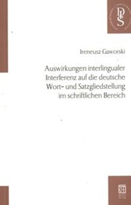 Auswirkungen interlingualer Interferenz auf die deutsche Wort- und Satzgliedstellung im schriftlichen Bereich Bookshop