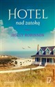 Hotel nad zatoką - Holly Robinson