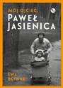 Mój ojciec Paweł Jasienica Mój ojciec, Paweł Jasienica buy polish books in Usa