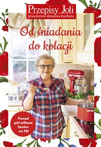 Przepisy Joli Od śniadania do kolacji in polish