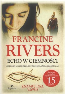 Echo w ciemności Znamię lwa Tom II  