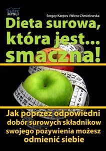 Dieta surowa, która jest... smaczna!  