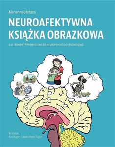 Neuroafektywna książka obrazkowa Ilustrowane wprowadzenie do neuropsychologii rozwojowej buy polish books in Usa