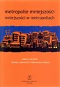 Metropolie mniejszości mniejszości w metropoliach 