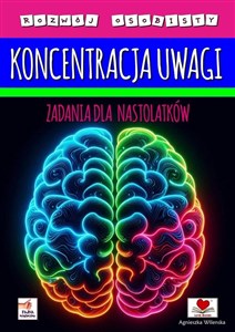 Koncentracja uwagi Zadania dla nastolatków  