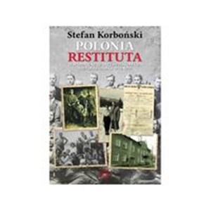 Polonia Restituta Wspomnienia z dwudziestolecia niepodległości 1918-1939 chicago polish bookstore