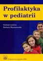 Profilaktyka w pediatrii. Wyd.2 buy polish books in Usa