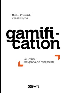 Gamification Jak wygrać zaangażowanie respondenta - Polish Bookstore USA