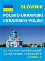 Słownik polsko-ukraiński ukraińsko-polski - 