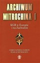 Archiwum Mitrochina I KGB w Europie i na Zachodzie Bookshop