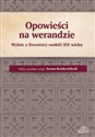 Opowieści na werandzie Wybór z literatury suahili XIX wieku - Iwona Kraska-Szlenk