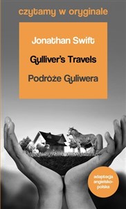 Gulliver’s Travels / Podróże Guliwera. Czytamy w oryginale wielkie powieści  