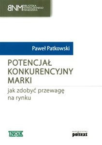 Potencjał konkurencyjny marki jak zdobyć przewagę na rynku to buy in Canada