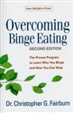 Overcoming Binge Eating The Proven Program to Learn Why You Binge and How You Can Stop polish usa