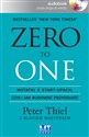 [Audiobook] Zero to one Notatki o start-upach, czyli jak budować przyszłość - Peter Thiel, Blake Masters