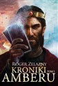 Kroniki Amberu Tom 1 - Polish Bookstore USA