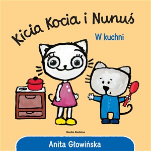 Kicia Kocia i Nunuś. W kuchni chicago polish bookstore