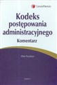 Kodeks postępowania administracyjnego Komentarz Polish Books Canada