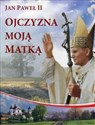 Ojczyzna moją Matką Polish bookstore