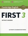 Cambridge English First 3 without answers 