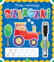 Piszę i zmazuję Szlaczki - opracowanie zbiorowe