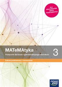 MATeMAtyka 3 Podręcznik Zakres podstawowy i rozszerzony Szkoła ponadpodstawowa  